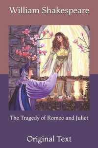 The Tragedy of Romeo and Juliet