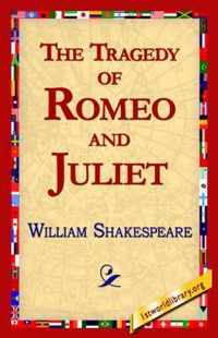 The Tragedy of Romeo and Juliet