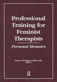 Professional Training for Feminist Therapists