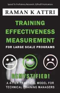 Training Effectiveness Measurement for Large Scale Programs - Demystified