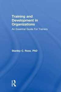 Training and Development in Organizations