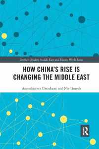 How China's Rise is Changing the Middle East