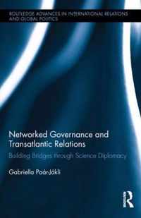 Networked Governance and Transatlantic Relations