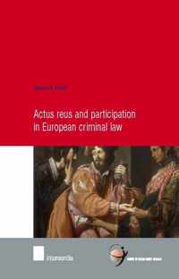 Actus Reus And Participation In European Criminal Law