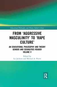 From 'Aggressive Masculinity' to 'Rape Culture'