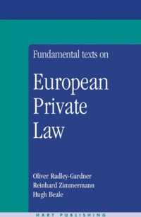 Fundamental Texts on European Private Law