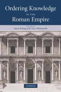 Ordering Knowledge in the Roman Empire