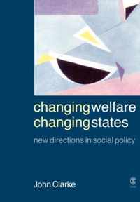 Changing Welfare, Changing States