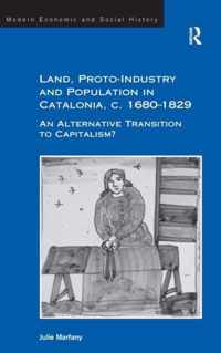 Land, Proto-Industry and Population in Catalonia, c. 1680-1829