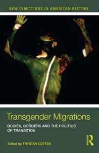 Transgender Migrations