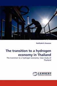 The transition to a hydrogen economy in Thailand