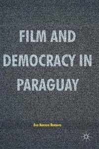 Film and Democracy in Paraguay