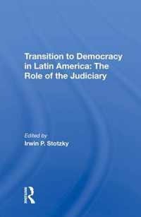 Transition To Democracy In Latin America