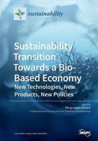 Sustainability Transition Towards a Bio-Based Economy