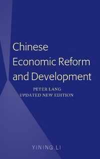 Chinese Economic Reform and Development