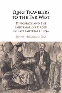 Qing Travelers to the Far West