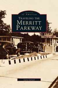 Traveling the Merritt Parkway