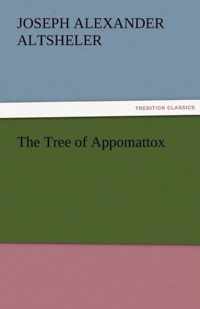 The Tree of Appomattox