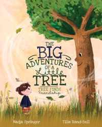 The Big Adventures of a Little Tree