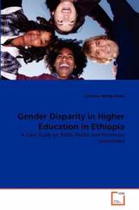 Gender Disparity in Higher Education in Ethiopia