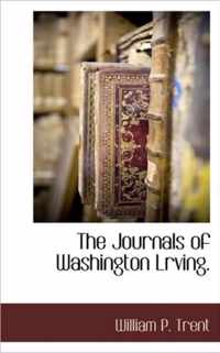 The Journals of Washington Lrving.