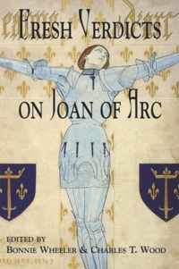 Fresh Verdicts on Joan of Arc