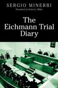 The Eichmann Trial Diary