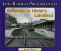 Railways in Ulster's Lakeland