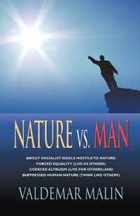 Nature Vs. Man