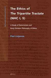 The Ethics of The Tripartite Tractate (NHC I, 5)