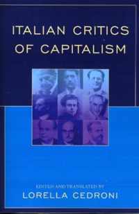 Italian Critics of Capitalism