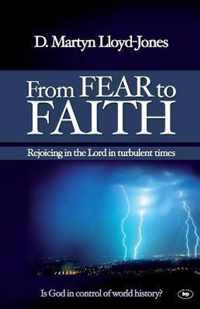 From Fear to Faith