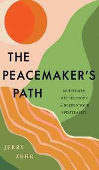 The Peacemaker's Path