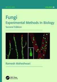 Fungi: Experimental Methods in Biology, Second Edition