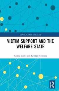 Victim Support and the Welfare State