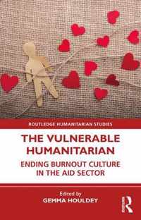 The Vulnerable Humanitarian