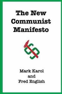 The New Communist Manifesto