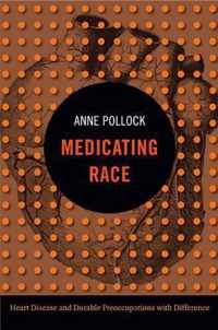 Medicating Race