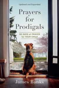 Prayers for Prodigals