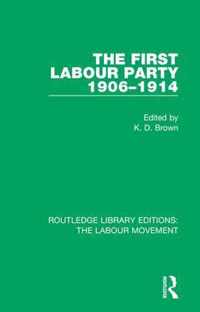 The First Labour Party 1906-1914