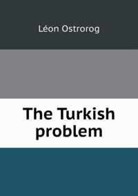 The Turkish problem