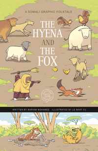 The Hyena and the Fox: A Somali Graphic Folktale