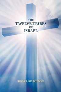 The Twelve Tribes of Israel