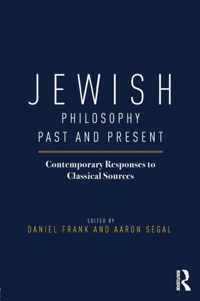 Jewish Philosophy Past and Present