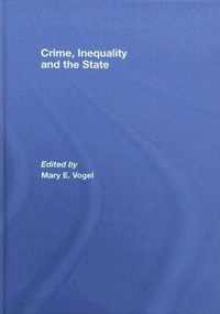 Crime, Inequality and the State