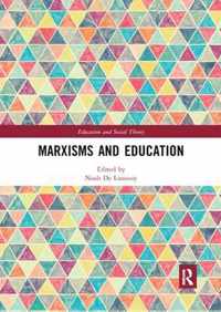 Marxisms and Education