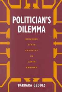 Politician's Dilemma - Building State Capacity in Latin America (Paper)