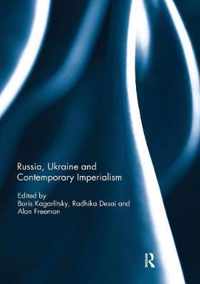 Russia, Ukraine and Contemporary Imperialism