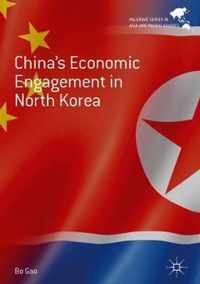 China's Economic Engagement in North Korea