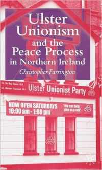 Ulster Unionism And The Peace In Northern Ireland